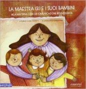 La maestra Cri e i suoi bambini