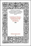 Konrad Weiss, epimeteo, Carl Schmitt e Felizitas. Ediz. italiana e tedesca