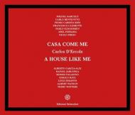 Casa come me-A house like me. Ediz. illustrata