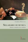 Sillabario di musica. Fantasie cromatiche di un violinista