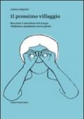Il prossimo villaggio. Racconti e macchine del tempo