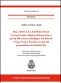 Del mito a la experiencia. La experiencia religiosa del mapuche a partir del relato cosmológico del mito de Treng-treng y Kay-kay a la luz del pensamiento de...