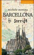 Barcellona ti sorride