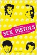 Sex Pistols. La più sincera delle truffe