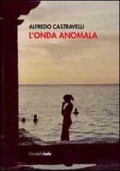 L'onda anomala