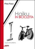 Haiku in bicicletta