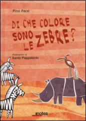 Di che colore sono le zebre?