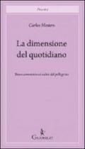 La dimensione del quotidiano. Breve commento ai salmi del pellegrino