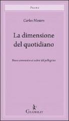 La dimensione del quotidiano. Breve commento ai salmi del pellegrino