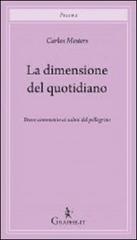 La dimensione del quotidiano. Breve commento ai salmi del pellegrino