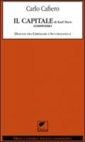 Il capitale di Karl Marx. Compendio dialogo fra Crepafame e Succhiasangue