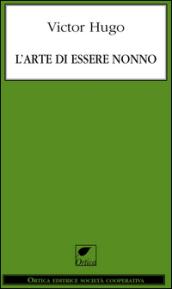 L'arte di essere nonno