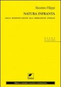 Natura infranta. Dalla domesticazione alla liberazione animale