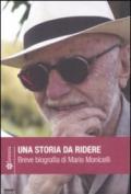 Una storia da ridere. Breve biografia di Mario Monicelli. DVD. Con libro