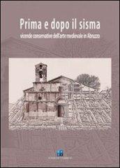 Prima e dopo il sisma. Vicende conservative dell'arte medievale in Abruzzo