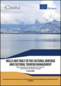 Skills and tools to the cultural heritage and cultural tourism management: 2