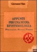 Appunti per una nuova epistemologia. Psicanalisi, scienza, verità