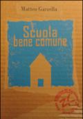 Scuola bene comune. Processi partecipativi nella comunità scolastica