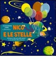 Nico e le stelle. Ediz. illustrata