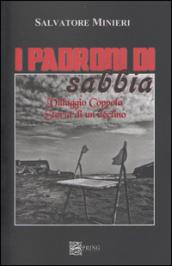 Castelvolturno villaggio Coppola. Storia di un declino