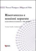 Riservatezza e sessioni separate