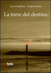 La torre del destino