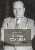 La storia conversa