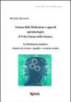 Scienza della mediazione e approdi epistemologici. Il volto umano della scienza