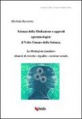 Scienza della mediazione e approdi epistemologici. Il volto umano della scienza