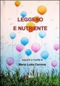 Leggero e nutriente