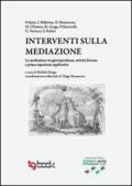 Interventi sulla mediazione