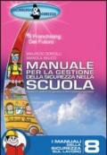 Manuale per la gestione della sicurezza nella scuola