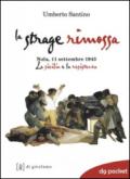 La strage rimossa. Nola, 11 settembre 1943. La Sicilia e la Resistenza