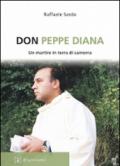 Don Peppe Diana. Un martire in terra di camorra