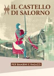 Il castello di Salorno per bambini e ragazzi