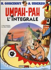 Umpah-Pah. L'integrale