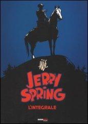 Jerry Spring. L'integrale. 1.