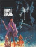 Bruno Brazil. L'integrale. 2.