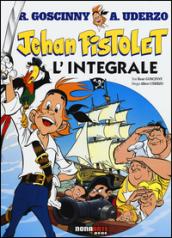 Jehan Pistolet. L'integrale