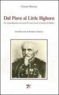 Dal Piave al Little Bighorn. La straordinaria storia del conte Carlo Camillo di Rudio