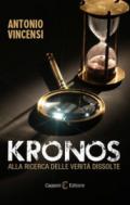 Kronos. Alla ricerca delle verità dissolte