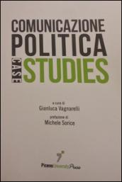 Comunicazione politica. Case studies