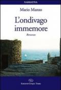 L'ondivago immemore (Corniglia)