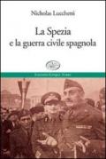 La Spezia e la guerra civile spagnola (Paese Mio)