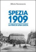 Spezia 1909. La fine di una casta