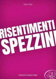 Risentimenti spezzini