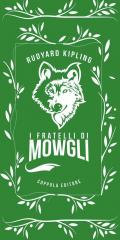 Fratelli di Mowgli (I)