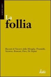 La follia