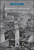 L'enigma e l'inganno. Strani omicidi nella Sicilia di Federico II