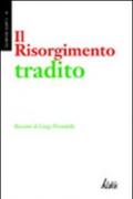 Il Risorgimento tradito